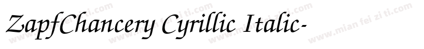 ZapfChancery Cyrillic Italic字体转换